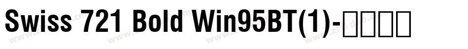 Swiss 721 Bold Win95BT(1)字体转换